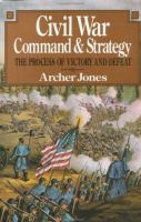 Civil War command and strategy : the process of victory and defeat /