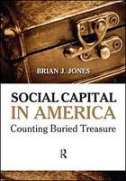 Social capital in America counting buried treasure /