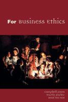 For Business Ethics : A Critical Approach.