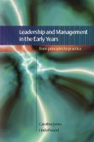 Leadership and Management in the Early Years: From Principles to Practice