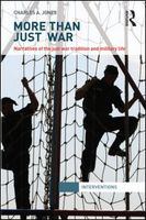 More than just war narratives of the just war tradition and military life /