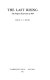 The Last rising : the Newport insurrection of 1839 /