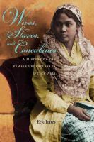 Wives, Slaves, and Concubines : a History of the Female Underclass in Dutch Asia.