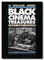 Black cinema treasures : lost and found /