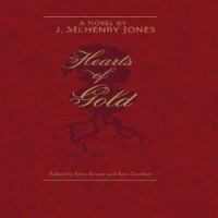 Hearts of gold : a novel /