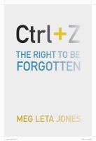 Ctrl + Z the right to be forgotten /