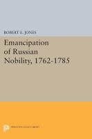 Emancipation of Russian Nobility, 1762-1785 /