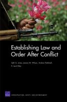 Establishing Law and Order After Conflict.