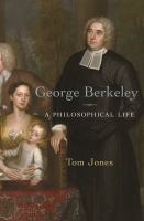 George Berkeley : a philosophical life /