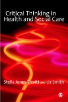 Critical thinking in health and social care
