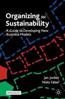 Organizing for Sustainability A Guide to Developing New Business Models  /