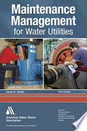 Maintenance management for water utilities