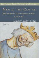 Men at the center redemptive governance under Louis IX /