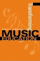 Transforming music education /