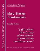 Mary Shelley : Frankenstein.
