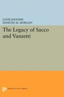 The legacy of Sacco and Vanzetti /