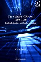 The Culture of Piracy, 1580-1630 : English Literature and Seaborne Crime.