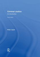 Criminal justice an introduction to crime and the criminal justice system /