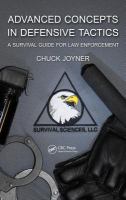Advanced Concepts in Defensive Tactics : A Survival Guide for Law Enforcement.