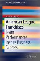 American League Franchises Team Performances Inspire Business Success /