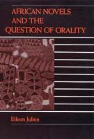 African novels and the question of orality /