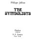 The symbolists /