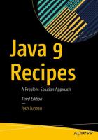 Java 9 recipes a problem-solution approach /