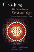 The psychology of Kundalini yoga notes of the seminar given in 1932 by C.G. Jung /