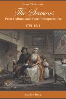 James Thomson's The Seasons, print culture, and visual interpretation, 1730-1842