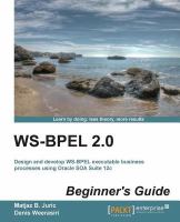 WS-BPEL 2.0 Beginner’s Guide.