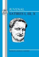 Satires I, III, X /