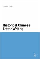 Historical Chinese Letter Writing.