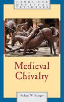Medieval chivalry /