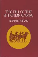 The fall of the Athenian Empire /