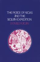 The Peace of Nicias and the Sicilian Expedition /