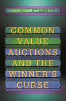 Common Value Auctions and the Winner's Curse.