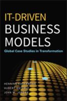 IT-Driven Business Models : Global Case Studies in Transformation.