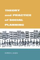 Theory and practice of social planning /