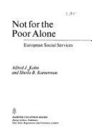 Not for the poor alone : European social services /