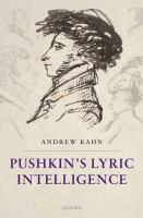 Pushkin's lyric intelligence /