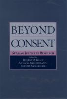 Beyond Consent : Seeking Justice in Research.