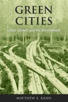 Green cities urban growth and the environment /