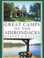 Great camps of the Adirondacks /