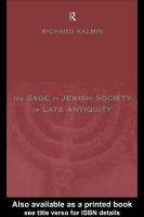 The Sage in Jewish Society of Late Antiquity.