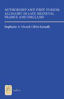 Authorship and first-person allegory in late medieval France and England