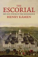 The Escorial : art and power in the Renaissance /