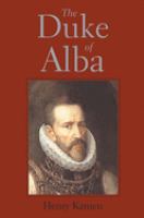The Duke of Alba /