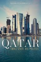 Qatar : small state, big politics /