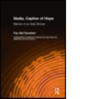 Nadia, captive of hope : memoir of an Arab woman /