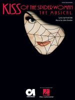 Kiss of the spider woman : the musical : [vocal selections] /